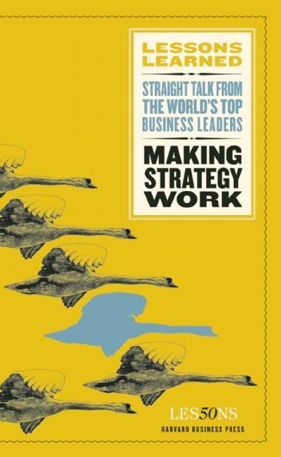 Book cover image for Making Strategy Work ISBN: 9781422162125